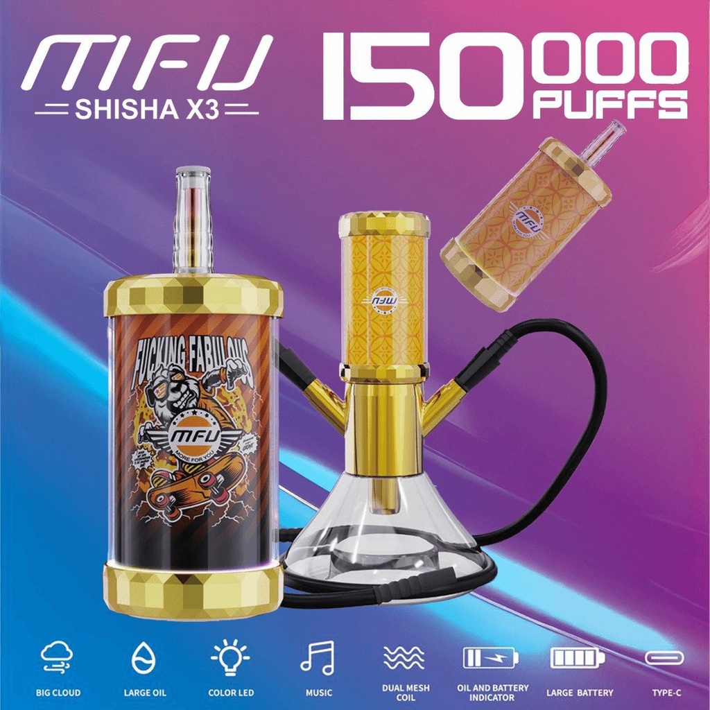 MFU SHISHA X3 150k PUFFS DISPOSABLE VAPE